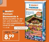 Gartenerde im V-Markt Prospekt Premium Blumenerde von V-MARKT im aktuellen V-Markt Prospekt für 8,99 €