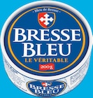 BRESSE BLEU - LE VÉRITABLE en promo chez Intermarché Hyper BRESSE BLEU - LE VÉRITABLE dans le catalogue Intermarché Hyper