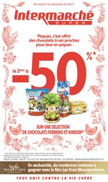 Catalogue Intermarché avec 28 pages de promos Prospectus Intermarché, "Pâques, c’est offrir des chocolats à ses proches pour leur en piquer.", pages, 21/03/2023 - 26/03/2023