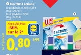 Bloc WC 4 actions* - W5 en promo chez Lidl Carcassonne à 0,80 €