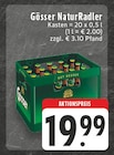 NaturRadler im Angebot bei EDEKA in Pulheim NaturRadler Angebote von Gösser bei EDEKA Pulheim für 19,99 €