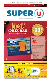 Prospectus Supermarchés Super U en cours à Carcassonne et alentours, "Super U", 48 pages, 09/12/2025 - 24/12/2025 Catalogue Supermarchés Super U en cours à Carcassonne et alentours, "Super U", 48 pages, 09/12/2025 - 24/12/2025