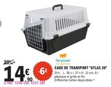 Cage de transport Atlas 20 - FERPLAST en promo chez E.Leclerc Cage de transport Atlas 20 - FERPLAST dans le catalogue E.Leclerc