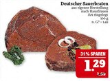 Deutscher Sauerbraten Angebote bei Marktkauf Bautzen für 1,29 €