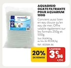 Ouate filtrante pour aquarium 100g - Aquadisio en promo chez Animalis Ouate filtrante pour aquarium 100g - Aquadisio dans le catalogue Animalis