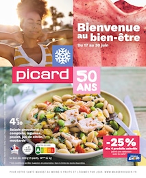 Prospectus Picard à Cours, "Bienvenue au bien-être", 21 pages, 17/06/2024 - 30/06/2024
