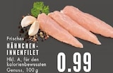 Aktuelles HÄHNCHEN-INNENFILET Angebot bei EDEKA in Bochum ab 0,99 €