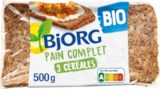 PAIN COMPLET 3 CÉRÉALES BIO BJORG - BJORG - Auchan Hypermarché PAIN COMPLET 3 CÉRÉALES BIO BJORG - BJORG à 2,39 € dans le catalogue Auchan Hypermarché