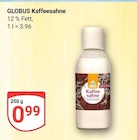 Kaffeesahne im Angebot bei GLOBUS in Leipzig Kaffeesahne Angebote von GLOBUS bei GLOBUS Leipzig für 0,99 €