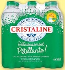 Eau de Source Pétillante - CRISTALINE en promo chez Super U Toulon à 0,72 €