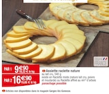 Assiette raclette nature en promo chez Cora Colmar à 9,90 €