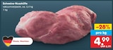 Schweine-Nusshüfte Angebote bei Netto Marken-Discount Bad Oeynhausen für 4,99 €