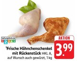 Frische Hähnchenschenkel mit Rückenstück Angebote bei EDEKA Heilbronn für 3,99 €