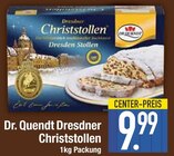 Dresdner Christstollen von Dr. Quendt im aktuellen EDEKA Prospekt für 9,99 €