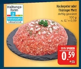Hackepeter oder Thüringer Mett Angebote bei Marktkauf Schwabach für 0,59 €