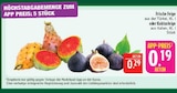 Frische Feige bei Marktkauf im Schweinfurt Prospekt für 0,19 €