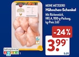 Hähnchen-Schenkel von MEINE METZGEREI für 3,99 € bei ALDI SÜD im Angebot Hähnchen-Schenkel von MEINE METZGEREI im aktuellen ALDI SÜD Prospekt