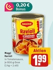 Aktuelles Ravioli Angebot bei nahkauf in Dresden ab 1,99 €