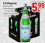 S im Trinkgut Prospekt Mineralwasser von S.Pellegrino im aktuellen Trinkgut Prospekt für 5,99 €