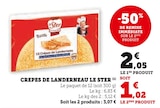 Crepes de landerneau - LE STER à 1,02 € dans le catalogue U Express