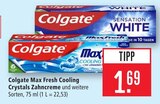 Aktuelles Max Fresh Cooling Crystals Zahncreme Angebot bei Marktkauf in Heidenheim (Brenz) ab 1,69 €
