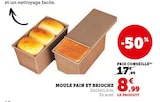 Moule pain et brioche à Super U dans Donnery