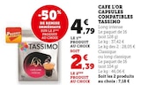 Café L'Or Capsules Compatibles - TASSIMO en promo chez U Express Argenteuil à 2,39 €