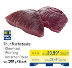 Aktuelles Thunfischsteaks Angebot bei METRO in Freiburg (Breisgau) ab 25,67 €