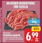 Hackfleisch gemischt von Bauerngut für 6,99 € bei EDEKA im Angebot Hackfleisch gemischt von Bauerngut im aktuellen EDEKA Prospekt