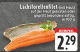 Lachsforellenfilet im Angebot bei E center in Neuss Lachsforellenfilet Angebote bei E center Neuss für 2,29 €