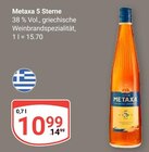 5 Sterne Angebote von Metaxa bei GLOBUS Erlangen für 10,99 €