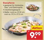 Aktuelle Pfanne Angebote bei Netto Marken-Discount in Wuppertal Aktuelles Eisenpfanne Angebot bei Netto Marken-Discount in Wuppertal ab 9,99 €