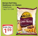 Chef Frites im Angebot bei GLOBUS in Homburg Chef Frites Angebote von McCain bei GLOBUS Homburg für 1,59 €