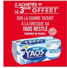 2 achetés = le 3ème offert sur la gamme yaourt à la grecque x4 Yaos Nestlé - Nestlé dans le catalogue Supermarchés Match