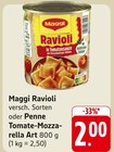 Maggi Ravioli oder Penne Tomate-Mozzarella Art im Angebot bei E center in Offenburg Maggi Ravioli oder Penne Tomate-Mozzarella Art Angebote von Maggi bei E center Offenburg für 2,00 €