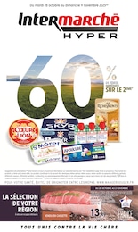 Prospectus Intermarché : «-60% DE REMISE IMMÉDIATE SUR LE 2ÈME» avec 48 pages, 28/10/2025 - 09/11/2025 Catalogue Intermarché en cours à Villemagne-l'Argentière et aux alentours : «-60% DE REMISE IMMÉDIATE SUR LE 2ÈME» avec 48 pages, valable du 28/10/2025 au 09/11/2025