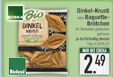 Dinkel-Krusti im EDEKA Prospekt Dinkel-Krusti von EDEKA Bio im aktuellen EDEKA Prospekt für 2,49 €