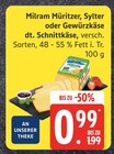 Milram Müritzer, Sylter oder Gewürzkäse dt. Schnittkäse bei E aktiv markt im Prospekt "" für 0,99 €