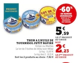 Thon à l'huile de tournesol entier - Petit Navire dans le catalogue U Express