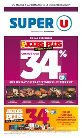 Catalogue Supermarchés Super U en cours à Maxéville et alentours, "Super U", 32 pages, 02/12/2025 - 14/12/2025