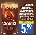 Caotina Original oder Ovomaltine Trinkgenuss im EDEKA Prospekt Caotina Original oder Ovomaltine Trinkgenuss von Caotina im aktuellen EDEKA Prospekt für 5,99 €