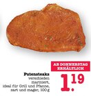 Aktuelle Grillfleisch Angebote bei E center in Mainz Aktuelles Putensteaks Angebot bei E center in Mainz ab 1,19 €