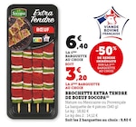 U Express Rennes - Promo Brochette Extra Tendre de Boeuf Promo Brochette Extra Tendre de Boeuf à 3,20 € dans le catalogue U Express à Rennes