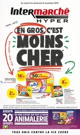 Prospectus Supermarchés Intermarché Hyper en cours à Montech et alentours, "EN GROS C'EST MOINS CHER", 60 pages, 04/11/2025 - 16/11/2025 Catalogue Supermarchés Intermarché Hyper en cours à Montech et alentours, "EN GROS C'EST MOINS CHER", 60 pages, 04/11/2025 - 16/11/2025