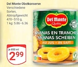 Aktuelle Ananas Angebote bei GLOBUS in Duisburg Aktuelles Obstkonserve Angebot bei GLOBUS in Duisburg ab 2,99 €