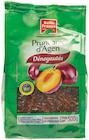 Pruneaux d'Agen - BELLE FRANCE en promo chez Colruyt Strasbourg à 4,00 €