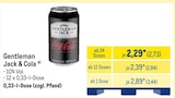 Aktuelle Whiskey Angebote bei METRO in Wuppertal Aktuelles Gentleman Jack & Cola Angebot bei METRO in Wuppertal ab 2,73 €