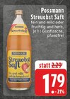 Streuobst Saft fein und mild Angebote von Possmann bei EDEKA Unna für 1,79 €