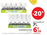 10 verres a pied - Super U à Gagny 10 verres a pied en promo chez Super U Gagny à 6,39 €