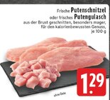 Putenschnitzel im Angebot bei E center in Dülmen Putenschnitzel Angebote bei E center Dülmen für 1,29 €